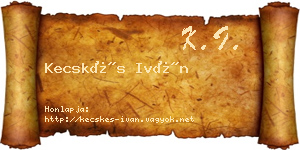 Kecskés Iván névjegykártya